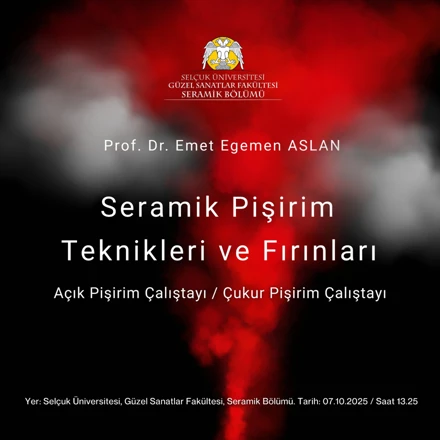 Seramik Pişirim Teknikleri ve Fırınlar .. Açık Pişirim Çalıştayı